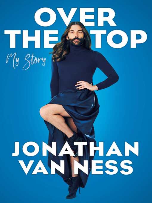 Title details for Over the Top by Jonathan Van Ness - Wait list